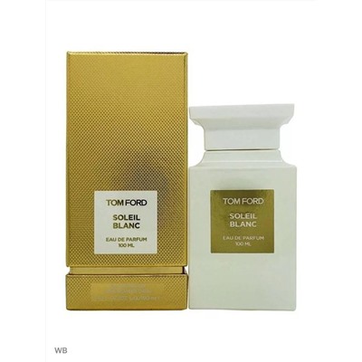 Парфюмерная вода Tom Ford Soleil Blanc, 100 ml